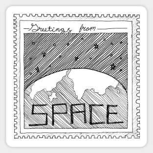 Greetings from SPACE -- planet earth, gifts for teachers, rocket launch Sticker